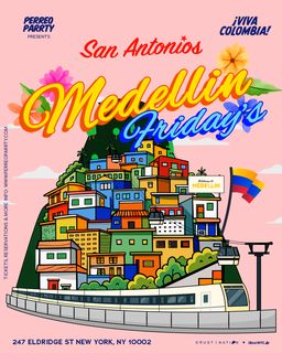 flyer for Medellin Fridays - Colombian Latin & Reggaeton Party NYC