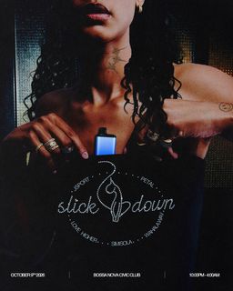 flyer for Slick Down with JSPORT & Petal