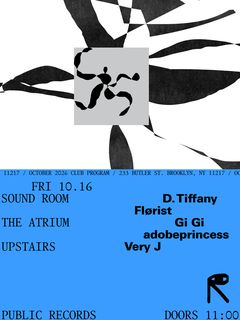 flyer for D. Tiffany, Flørist / Gi Gi & adobeprincess / Very J