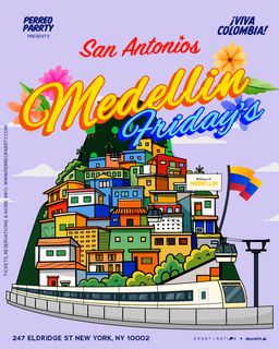 flyer for Medellin Fridays - Colombian Latin & Reggaeton Party NYC