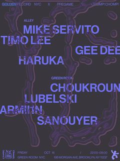 flyer for Golden Record NYC x pregame x Chomp! Chomp! present Mike Servito, Haruka, Gee Dee & More
