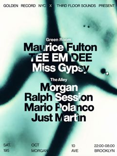 flyer for Golden Record NYC x Third Floor Sounds present Maurice Fulton