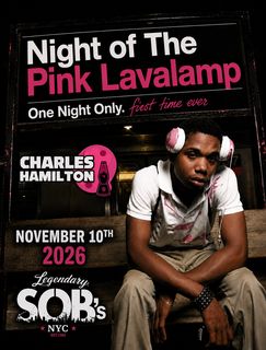 flyer for Charles Hamilton - The Night of The Pink Lavalamp