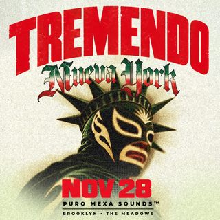 flyer for TREMENDO (Mexa Sounds)