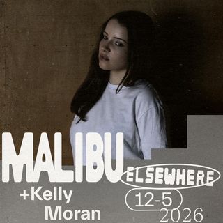 flyer for Malibu, Kelly Moran
