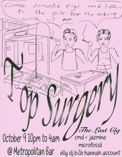 flyer for Top Surgery: The Last Gig
