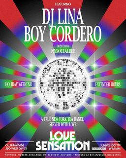 flyer for LOVE SENSATION (HOLIDAY WEEKEND) 10.11.26 w/ DJ LINA, Boy Cordero