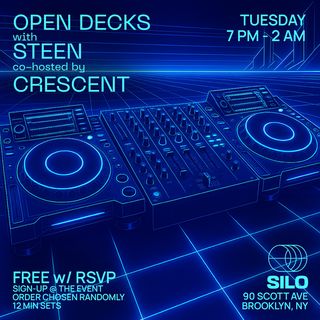 flyer for Open Decks with STEEN & Crescent
