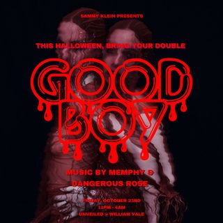 flyer for GOOD BOY - Halloween