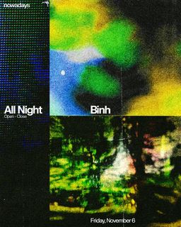 flyer for Binh All Night