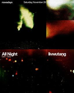 flyer for livwutang All Night