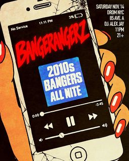 flyer for BANGERANGERZ - 2010s BANGERS ALL NITE