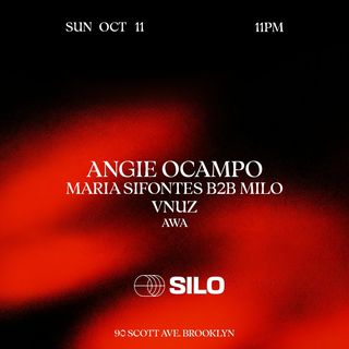 flyer for Angie Ocampo / Maria Sifontes b2b Milo / VNUZ / Awa