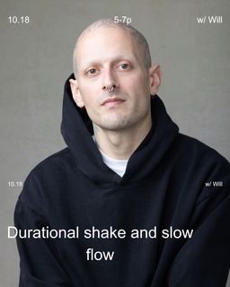 flyer for Durational shake + slow flow
