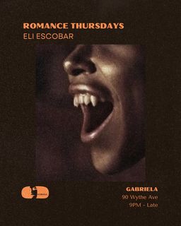 flyer for ROMANCE w Eli Escobar