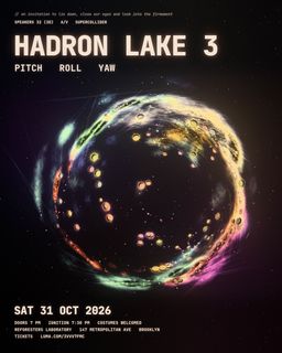 flyer for Hadron Lake 3: Pitch Roll Yaw