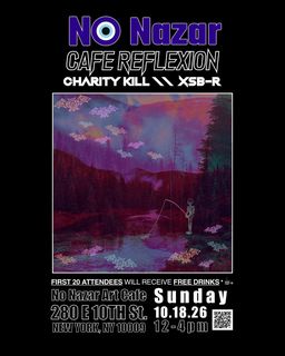 flyer for Cafe Reflexion - ft Charity Kill & XSB-R