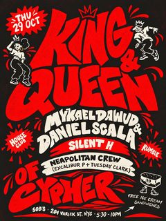 flyer for King & Queen of the Cypher