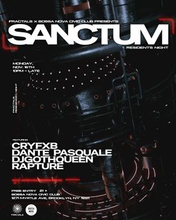 flyer for Fractals pres SANCTUM with CRYFXB, Dante Pasquale, DJGothQueen, Rapture