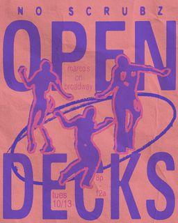 flyer for No Scrubz NYC Open Decks