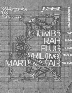 flyer for PAST presents: Flug, .VRIL (live), Marteka Fair, RAH, THUMB5