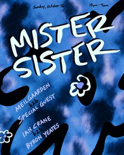flyer for Mister Sister