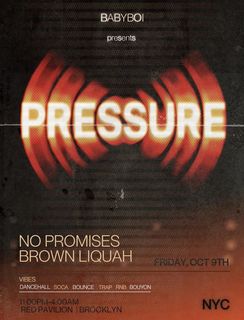 flyer for Babyboi: Pressure