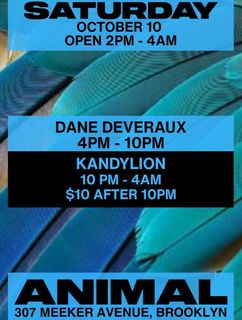 flyer for ANIMAL Saturday w/ Dane Deveraux, Kandylion