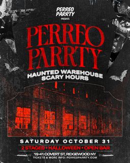flyer for The Perreo Parrty Halloween Haunted Warehouse (18+)