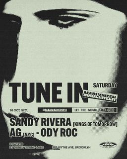 flyer for Sandy Rivera / AG [NYC] / ODY ROC