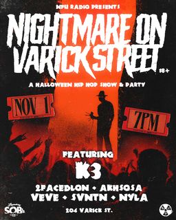 flyer for SOB's presents: Nightmare on Varick St. - presented by NFU Radio