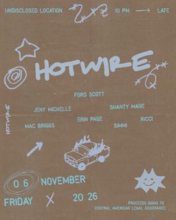 flyer for HOTWIRE: Ford Scott & Friends