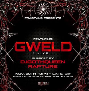 flyer for Fractals presents: GWELD (Live)
