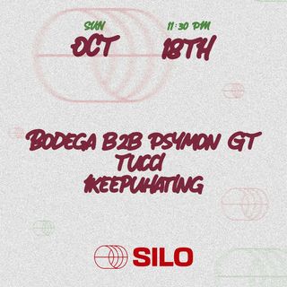 flyer for Bodega b2b Psymon GT / Tucci / 1KeepUHating