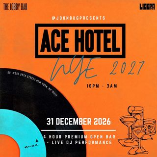 flyer for The Ace Hotel NYE 27 NYC