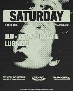 flyer for WE ARE ECLIPSE: JLU / renai /REVA & LUGARIC
