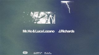 flyer for Mr. Ho & Luca Lozano, J.Richards
